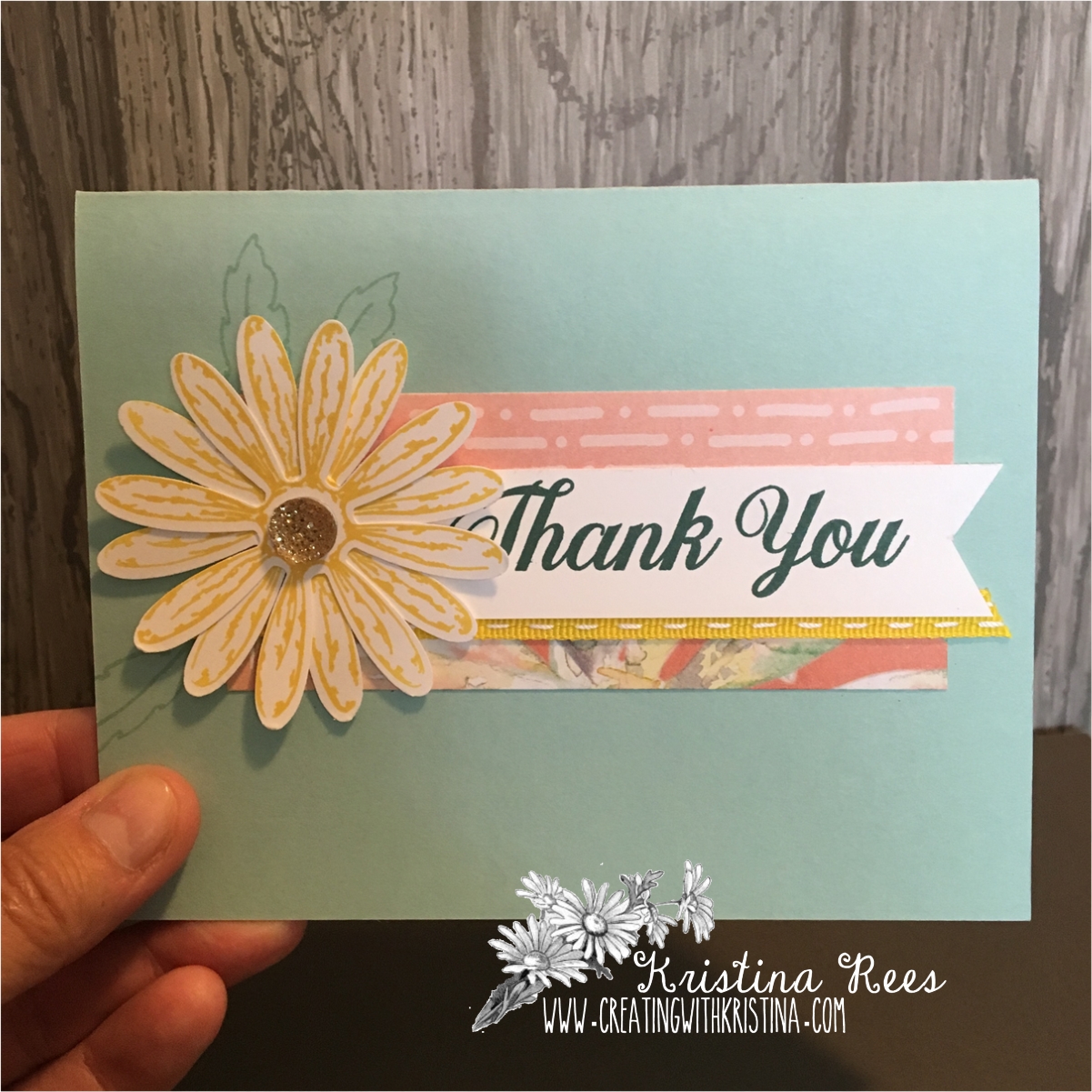 Daisy Delight Thank You Card - Kristina Rees, CreatingWithKristina.com
