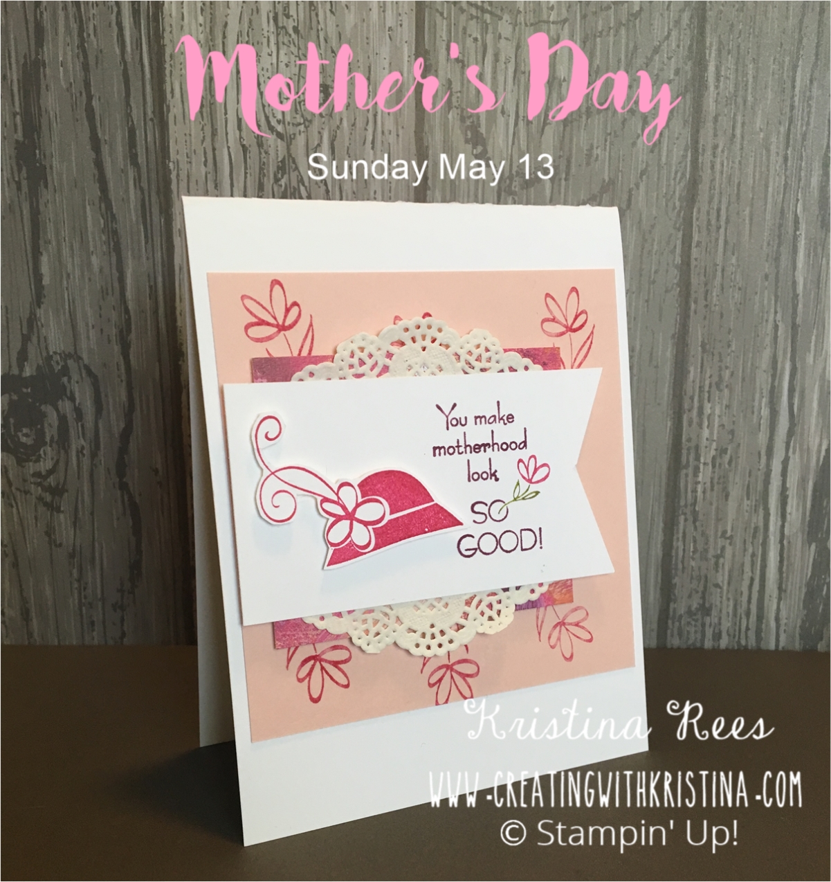 Mother's Day May 13 www.creatingwithkristina.com