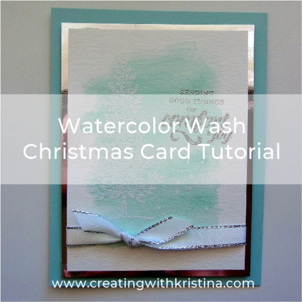 Watercolor Wash Christmas Card Tutorial title