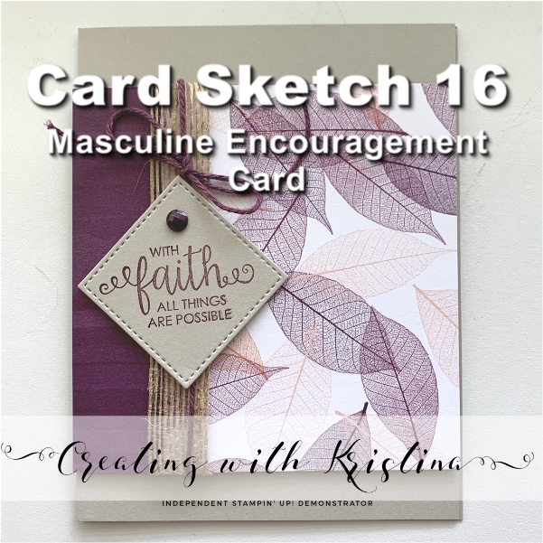 Card Sketch 16 Masculine Encouragement Card