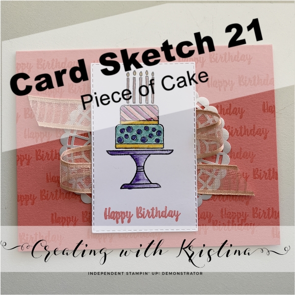 Card Sketch 21 Piece of Cake title