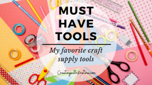 favorite craft supplies
