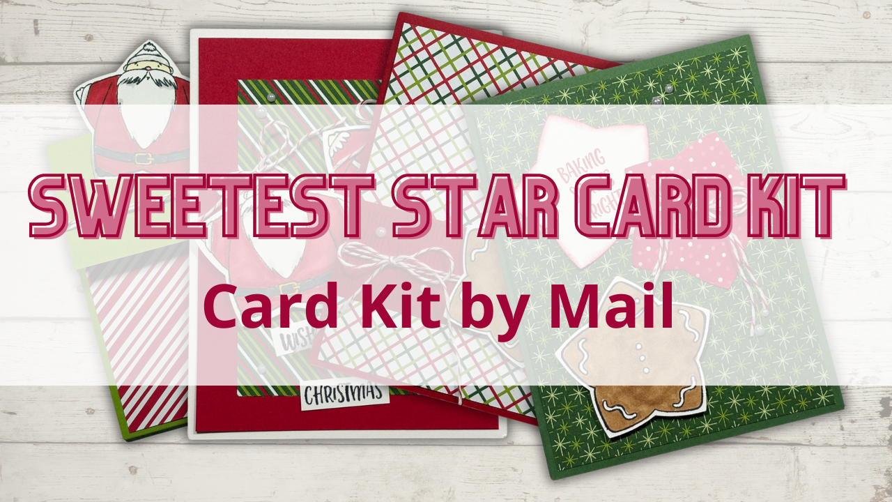 2024 Sweetest Star Card Tutorials