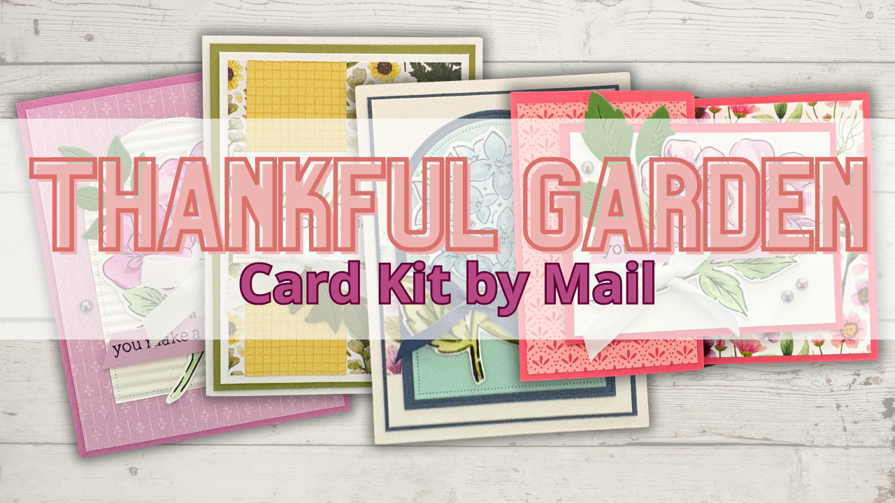 Thankful Garden Card Kit by Mail