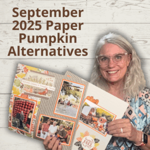 September 2025 Paper Pumpkin alternatives