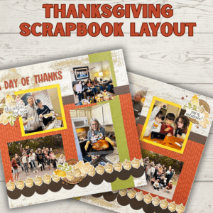Thanksgiving Scrapbook Layout