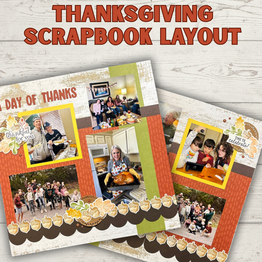 Thanksgiving Scrapbook Layout